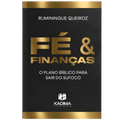 Fé & Finanças - Ruminingue Queiroz - LANÇAMENTO